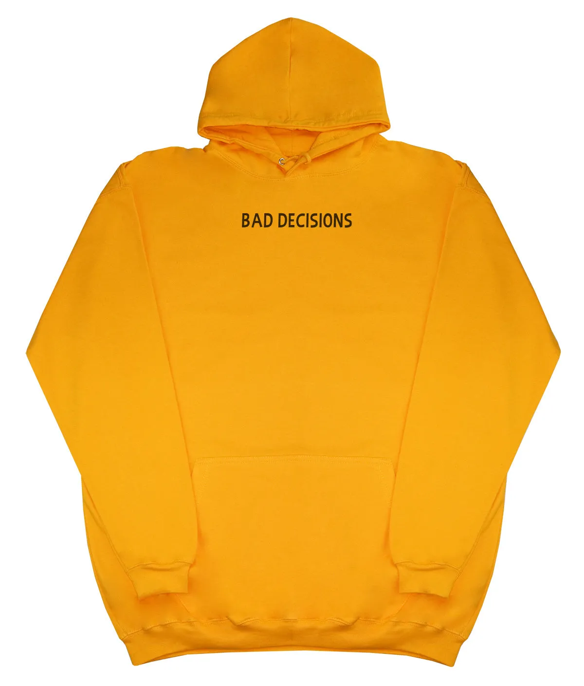 Bad Decisions - Kids Oversized Comfy Original Hoody