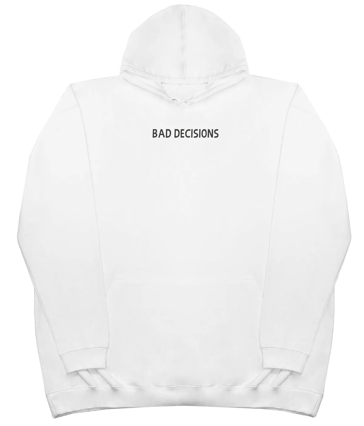Bad Decisions - Kids Oversized Comfy Original Hoody