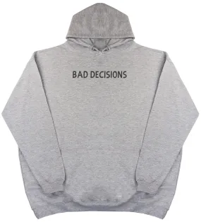 Bad Decisions - Kids Oversized Comfy Original Hoody