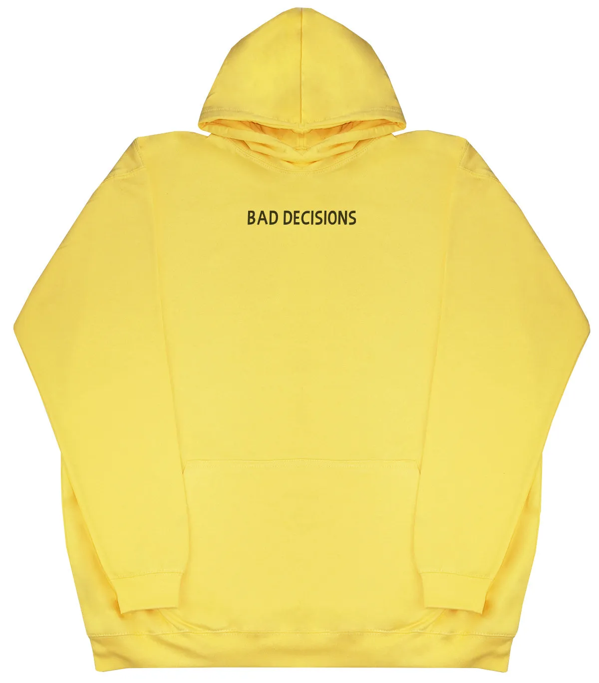 Bad Decisions - Kids Oversized Comfy Original Hoody