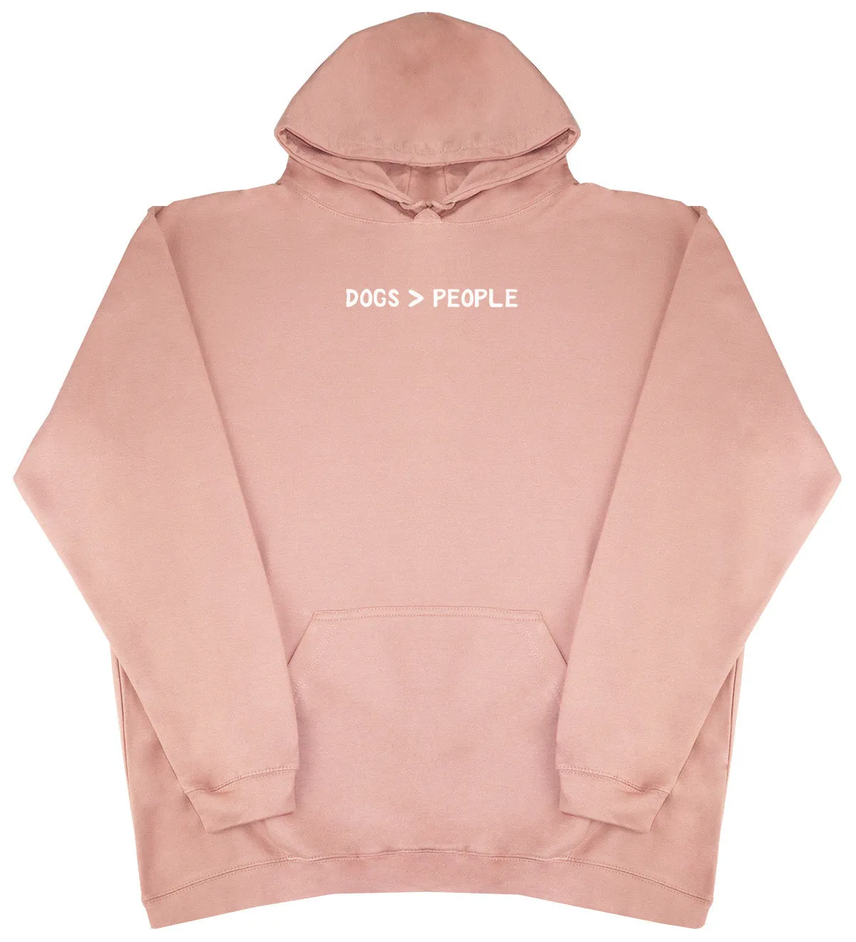 Dogs Are Greater Than People - Kids Oversized Comfy Original Hoody