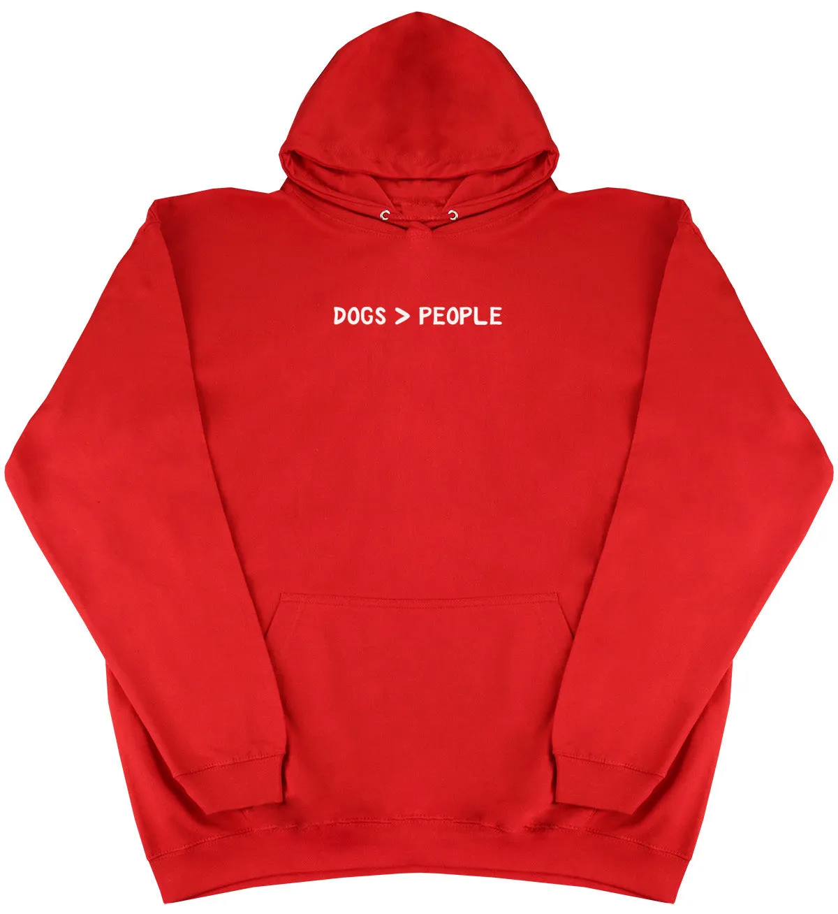 Dogs Are Greater Than People - Kids Oversized Comfy Original Hoody