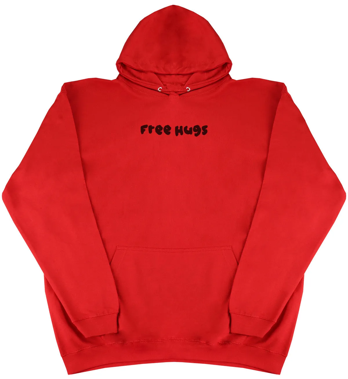 Free Hugs - Huge Oversized Comfy Original Hoody