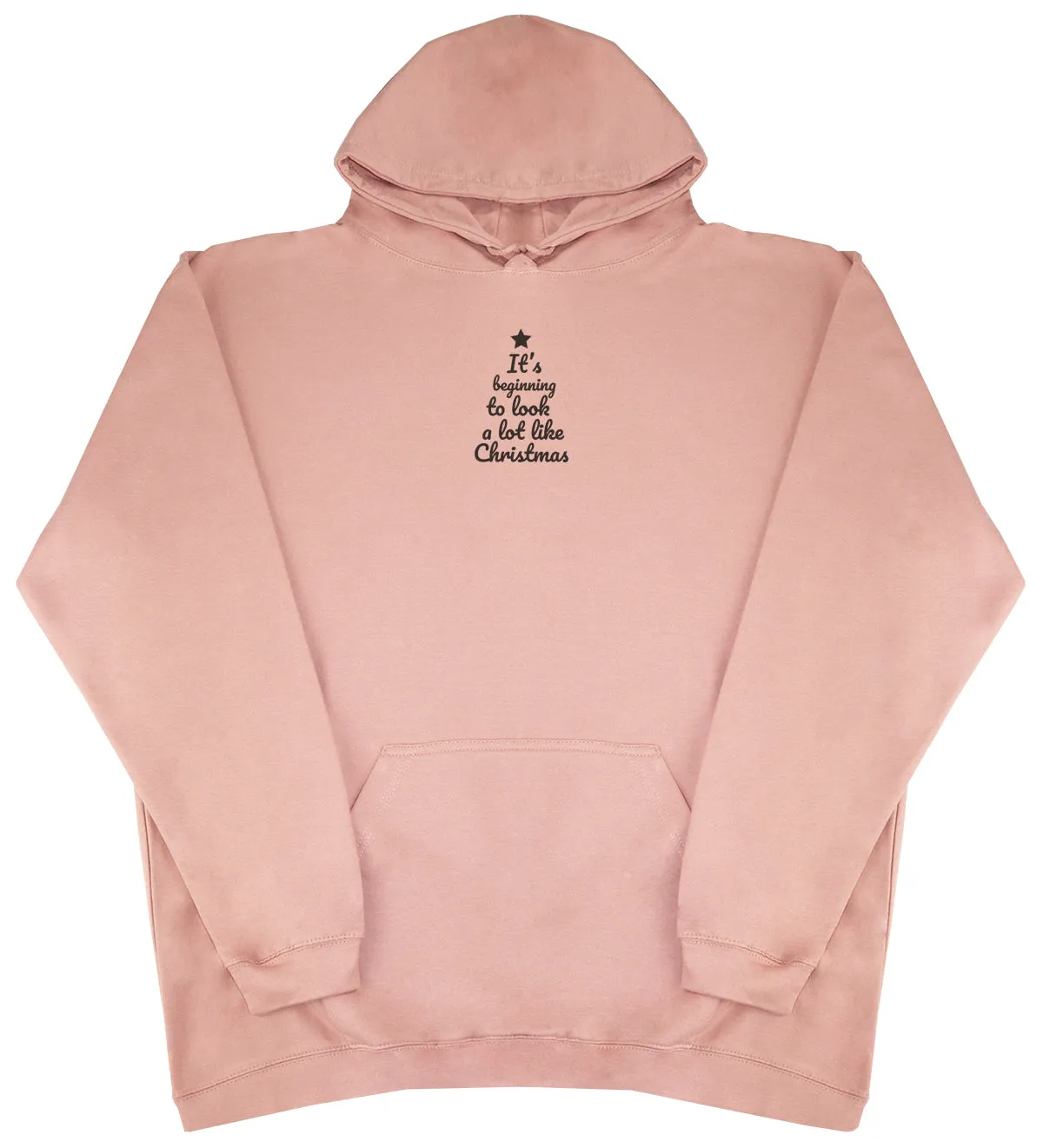 It's Beginning To Look - Huge Oversized Comfy Original Hoody